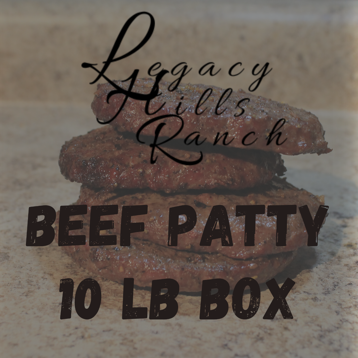 Dry-Aged Ground Beef Patties - 10 LB Box